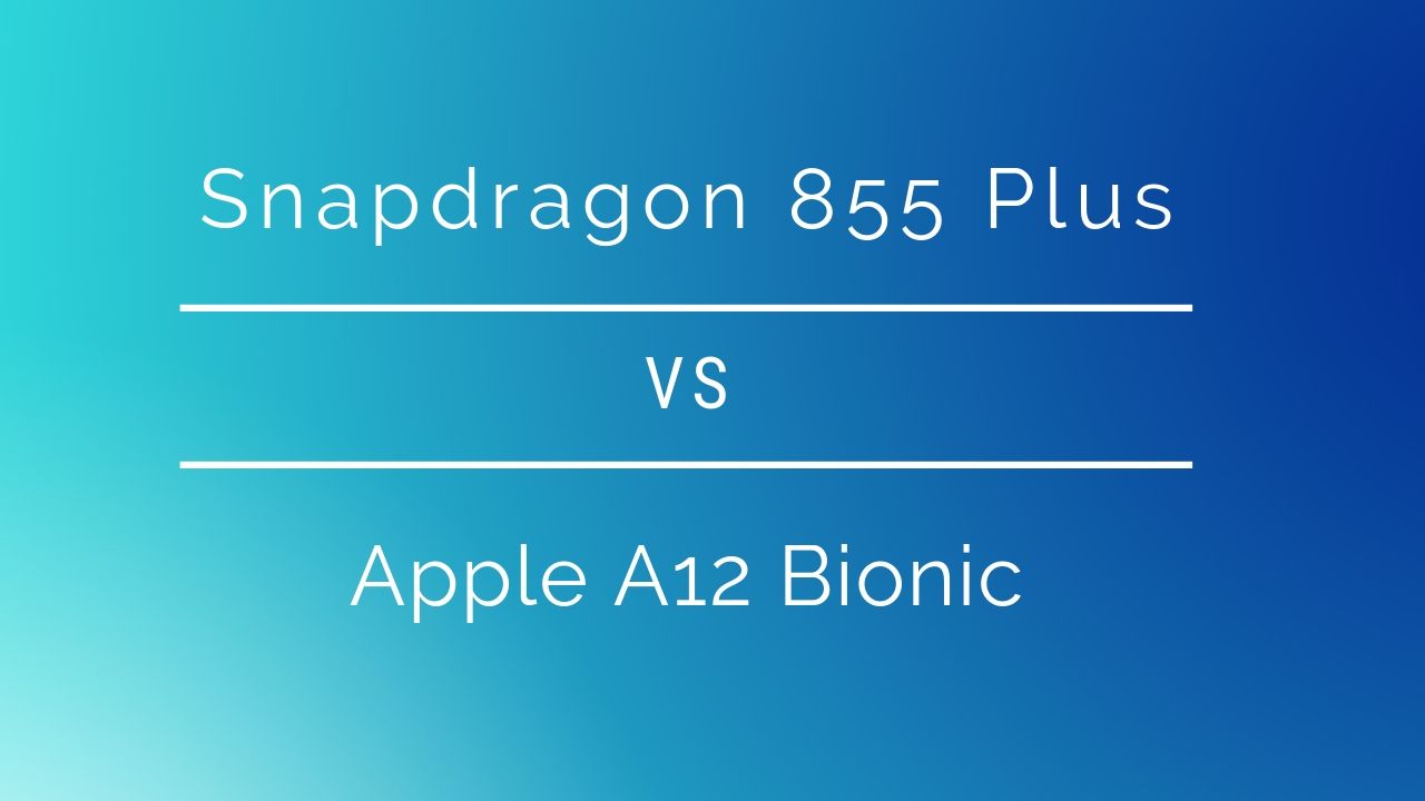 apple 12 vs snapdragon 855